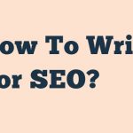 How To Write For Seo