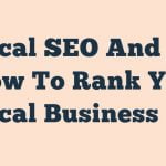 Local Seo And How To Rank Your Local Business