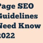 Page Seo Guidelines Need Know 2019