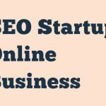 SEO Startup Online Business