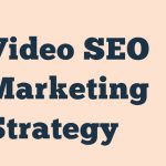 Video Seo Marketing Strategy