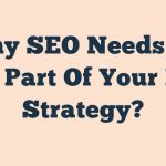 Why Seo Needs To Be Part Of Your Pr Strategy