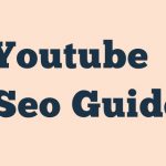 Youtube Seo Guide